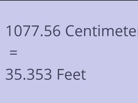 1077.56 CM TO FEET