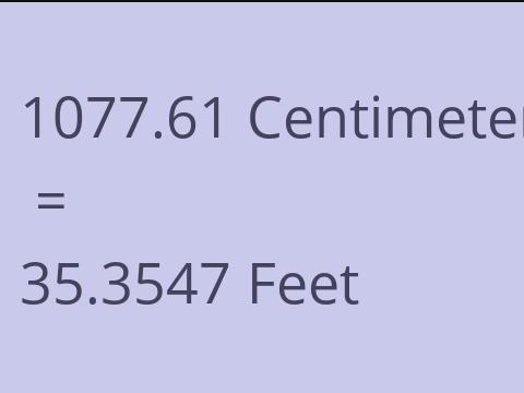 1077.61 CM TO FEET