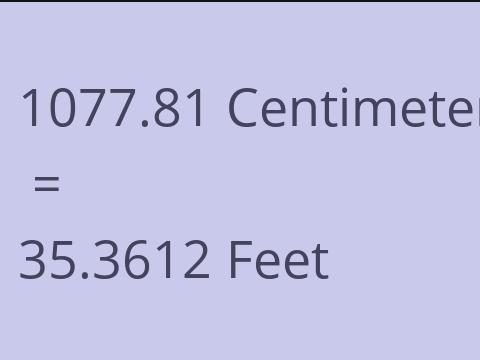 1077.81 CM TO FEET