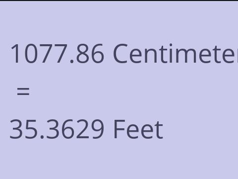 1077.86 CM TO FEET