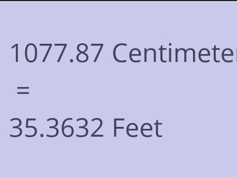 1077.87 CM TO FEET