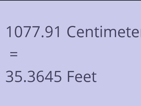 1077.91 CM TO FEET