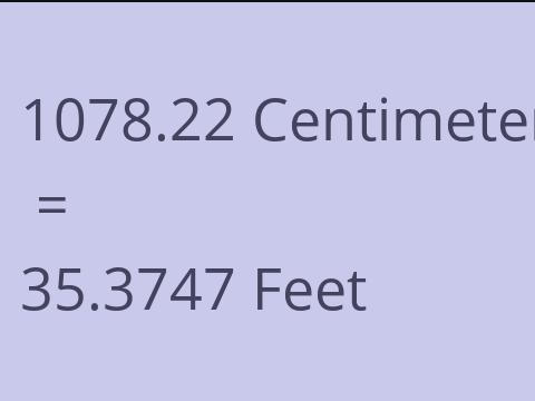 1078.22 CM TO FEET