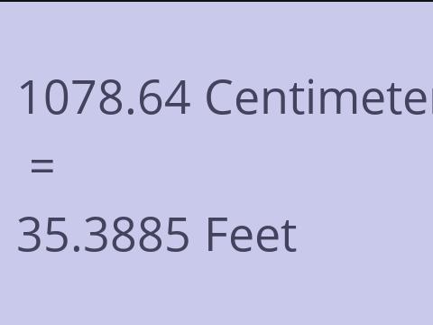 1078.64 CM TO FEET