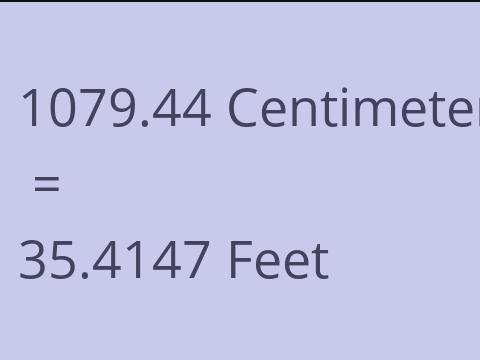 1079.44 CM TO FEET