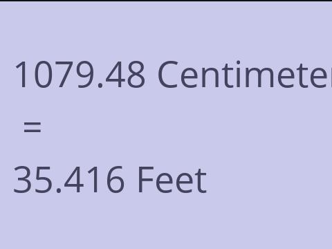 1079.48 CM TO FEET