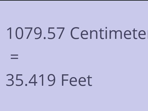 1079.57 CM TO FEET