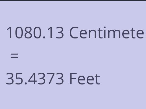 1080.13 CM TO FEET