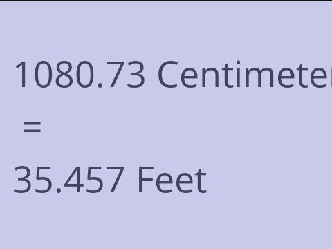 1080.73 CM TO FEET