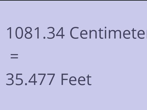 1081.34 CM TO FEET