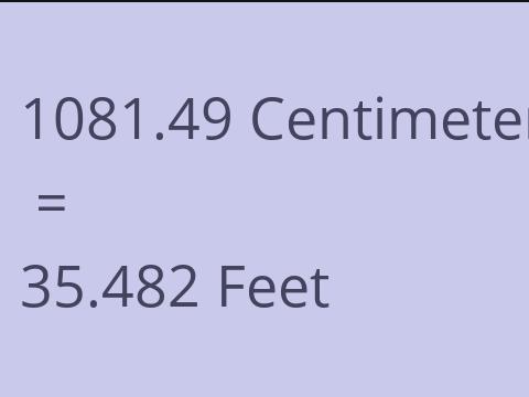 1081.49 CM TO FEET