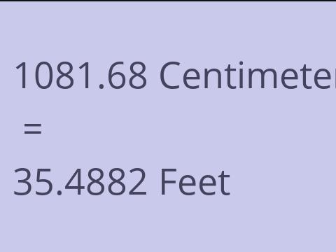 1081.68 CM TO FEET