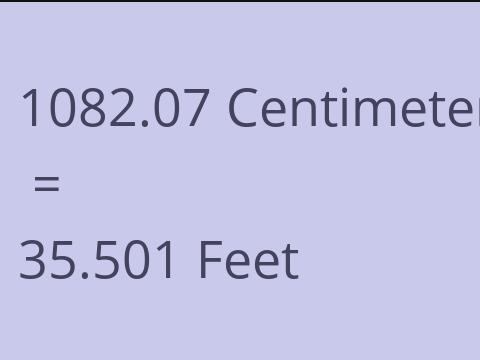 1082.07 CM TO FEET