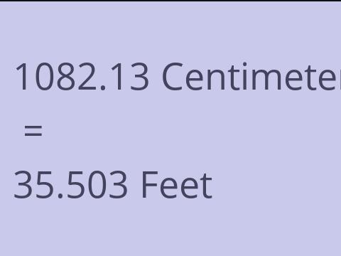 1082.13 CM TO FEET