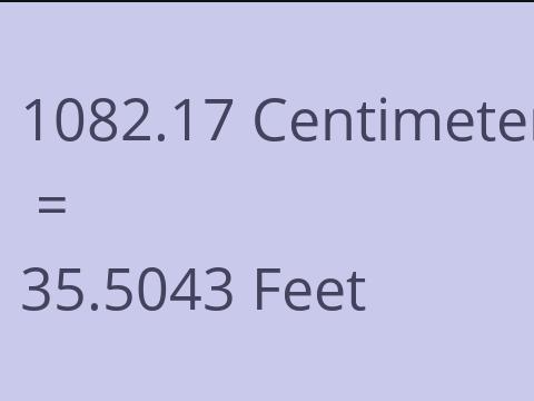 1082.17 CM TO FEET