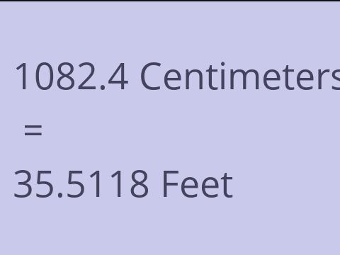 1082.4 CM TO FEET