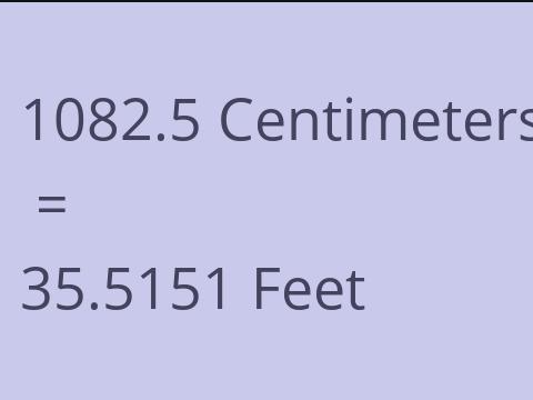 1082.5 CM TO FEET