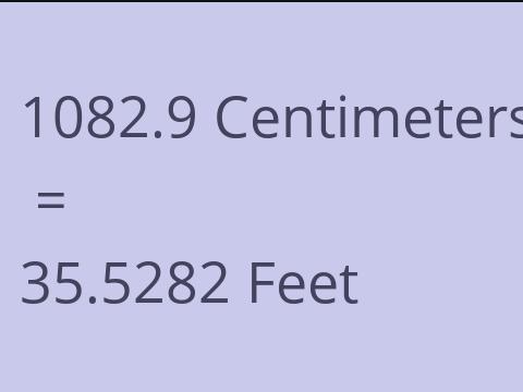 1082.9 CM TO FEET