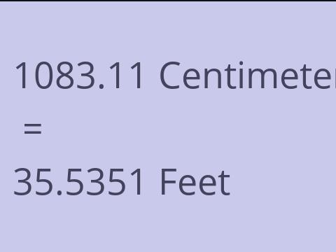 1083.11 CM TO FEET