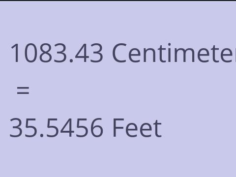 1083.43 CM TO FEET