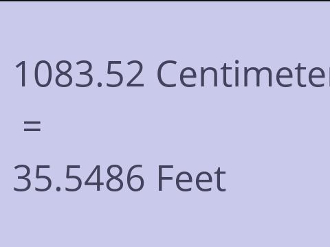 1083.52 CM TO FEET