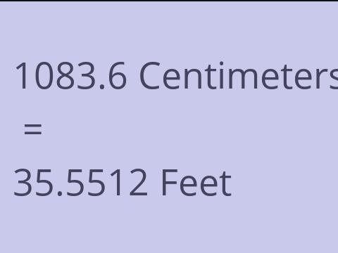 1083.6 CM TO FEET