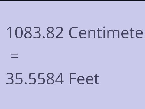 1083.82 CM TO FEET