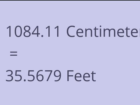 1084.11 CM TO FEET