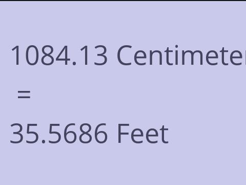 1084.13 CM TO FEET