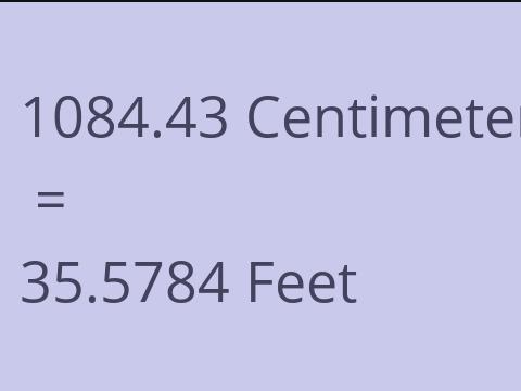 1084.43 CM TO FEET