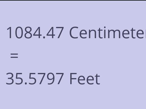 1084.47 CM TO FEET