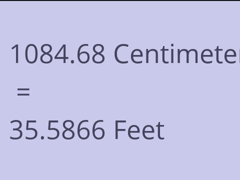 1084.68 CM TO FEET