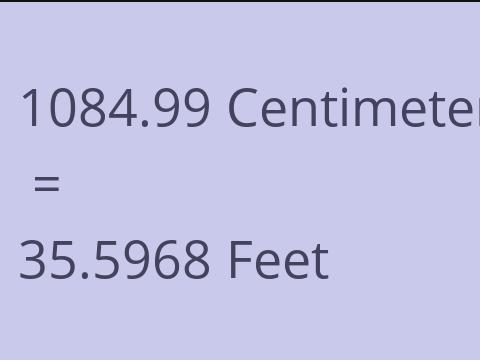 1084.99 CM TO FEET