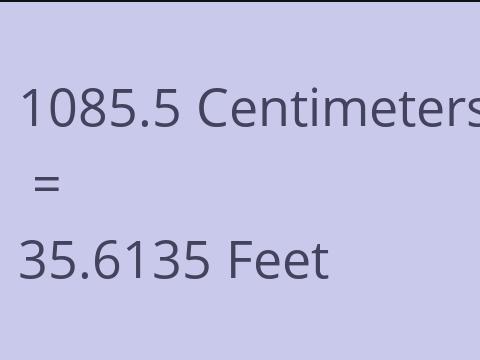 1085.5 CM TO FEET