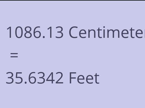 1086.13 CM TO FEET