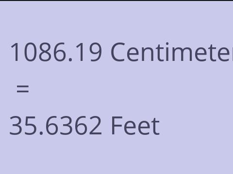 1086.19 CM TO FEET