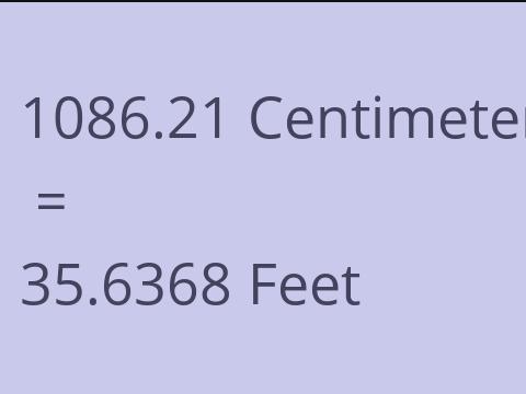 1086.21 CM TO FEET