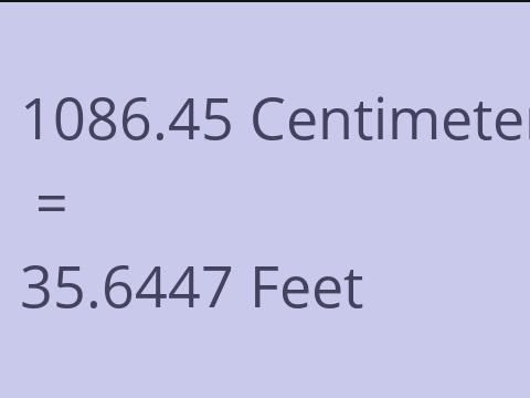 1086.45 CM TO FEET