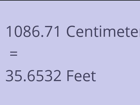 1086.71 CM TO FEET