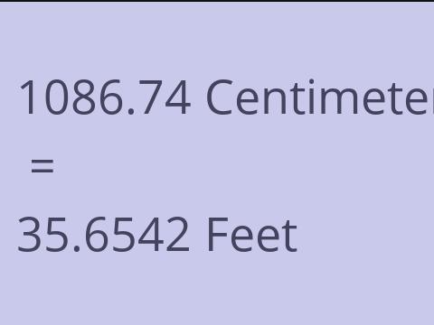 1086.74 CM TO FEET