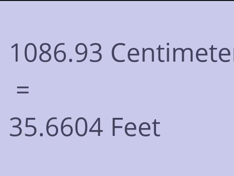 1086.93 CM TO FEET