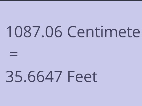 1087.06 CM TO FEET