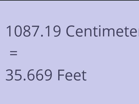 1087.19 CM TO FEET