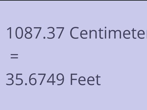 1087.37 CM TO FEET