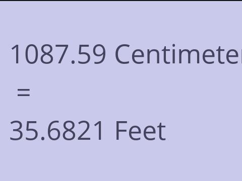 1087.59 CM TO FEET