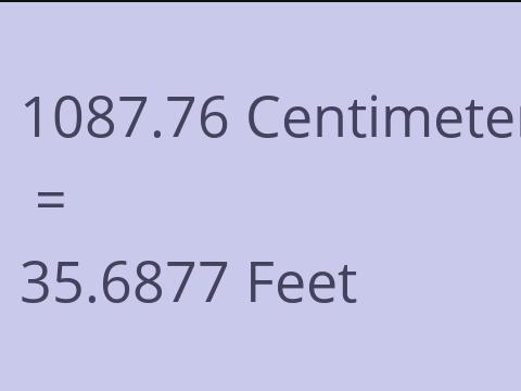 1087.76 CM TO FEET