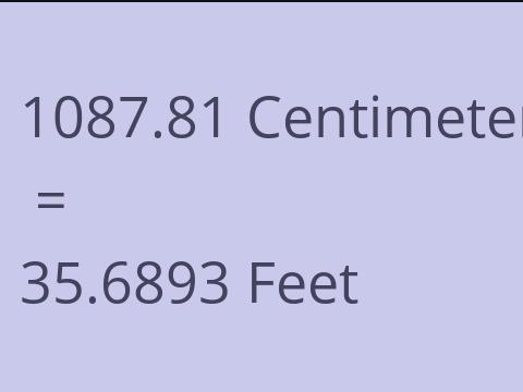 1087.81 CM TO FEET