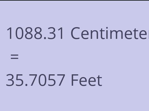 1088.31 CM TO FEET