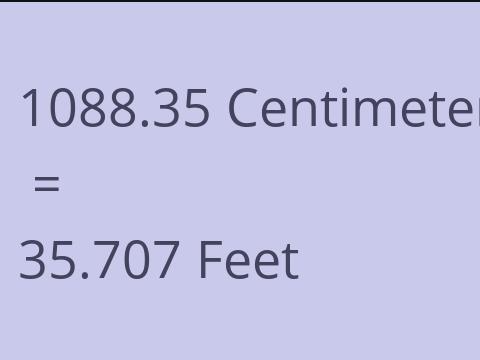 1088.35 CM TO FEET