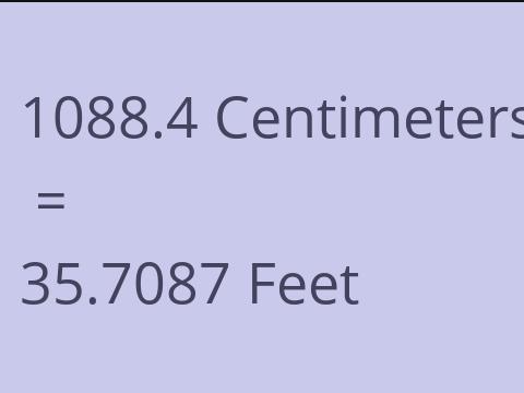 1088.4 CM TO FEET